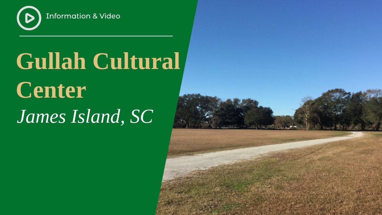 Gullah Cultural Center